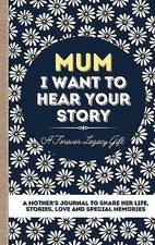 Mum, I Want To Hear Your