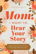 Mum, I Want to Hear Your Story